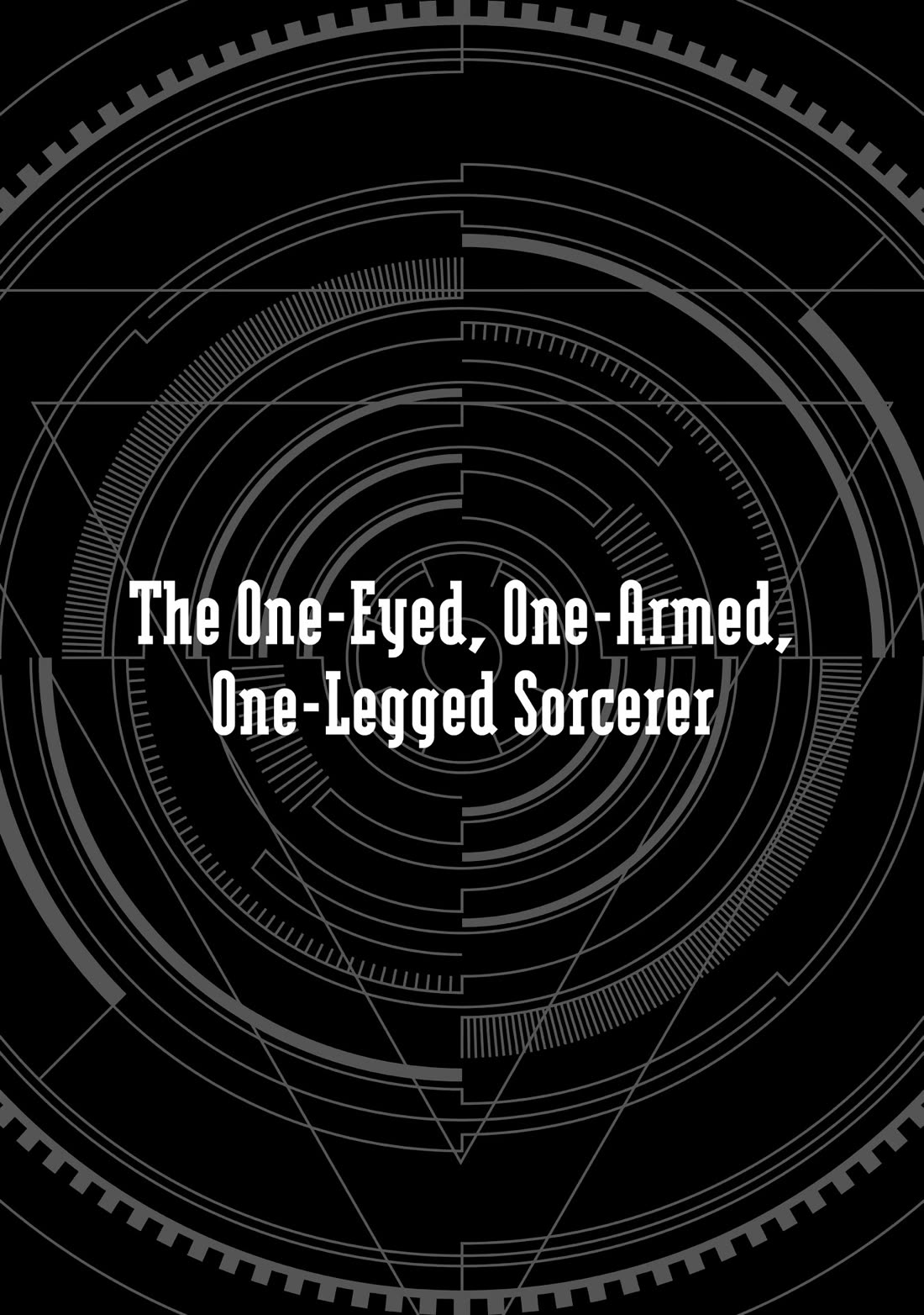 A One-Eyed, One-Armed, One-Legged Sorcerer: 2000 Years in a Cabin in the Woods. I Found Myself Being Called a Demigod. All I Want to Do Is Explore Magic~ chapter 1 page 5