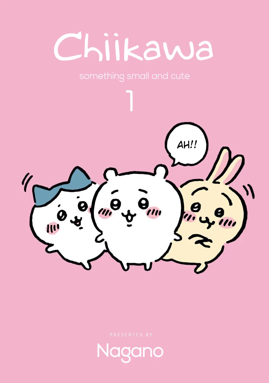 Chiikawa: Nanka Chiisakute Kawaii Yatsu chapter 1 page 1