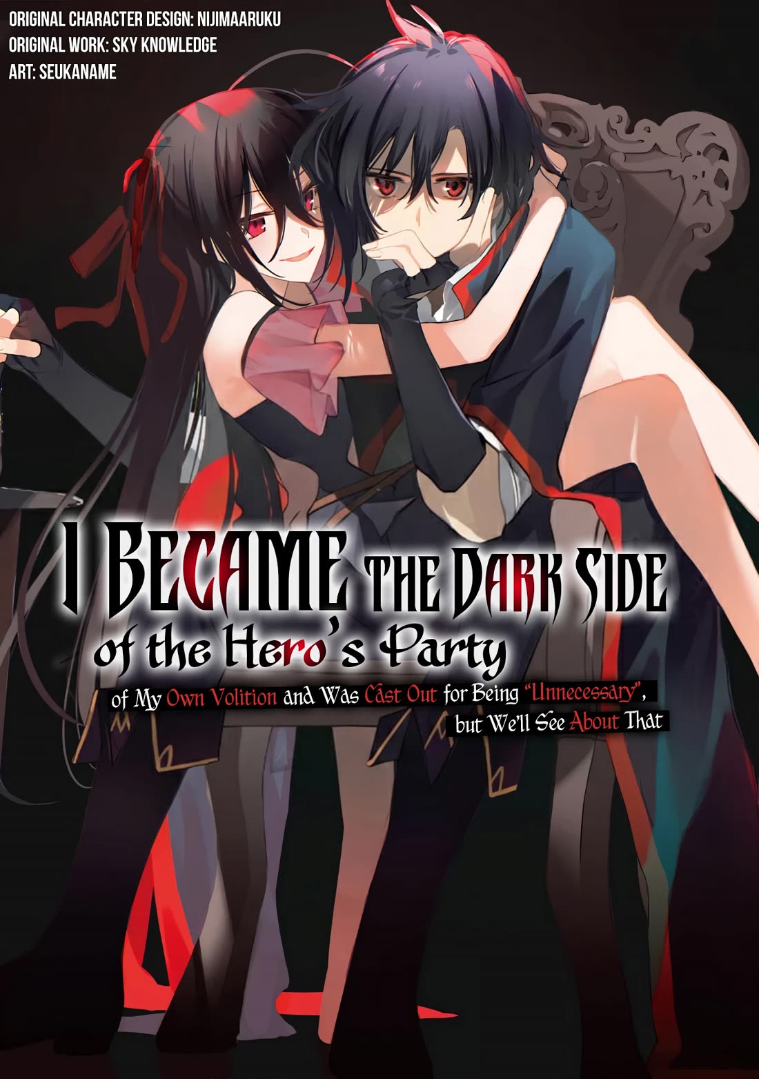 I Became the Dark Side of the Hero's Party of My Own Volition and Was Cast Out for Being “Unnecessary”, but We'll See About That chapter 1 page 1