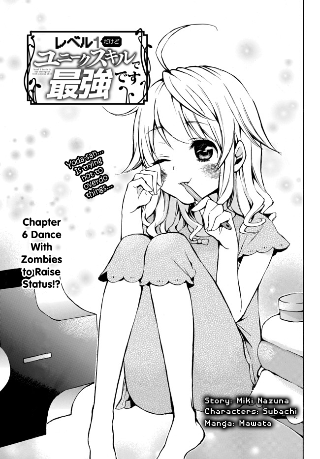 Level 1 dakedo Unique Skill de Saikyou desu chapter 6 page 1