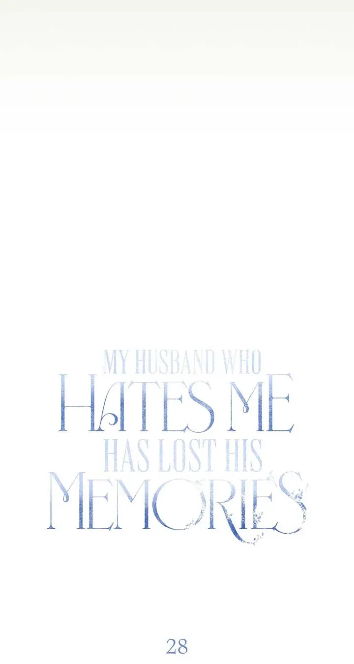 My Husband Who Hates Me Has Lost His Memories chapter 28 page 71