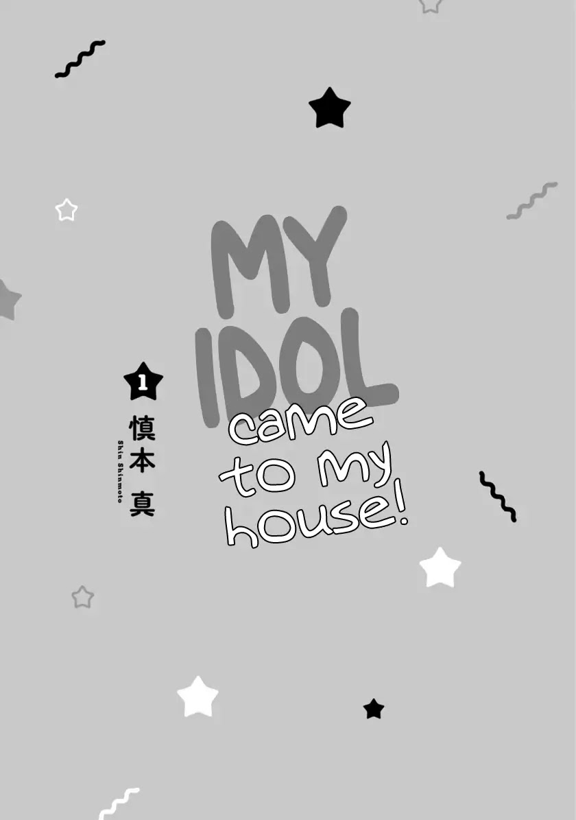 My Idol Came To My House! chapter 1 page 4