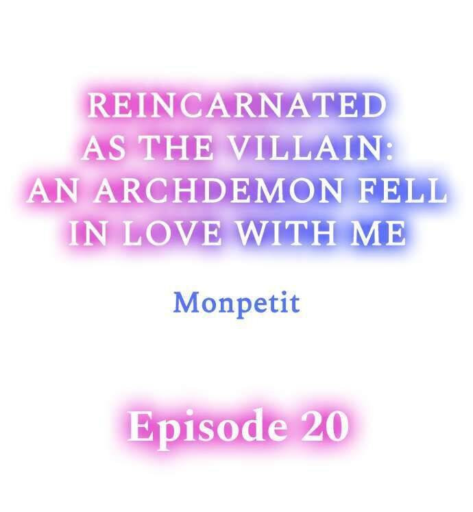 Reincarnated as the Villain: An Archdemon Fell in Love With Me chapter 20 page 1