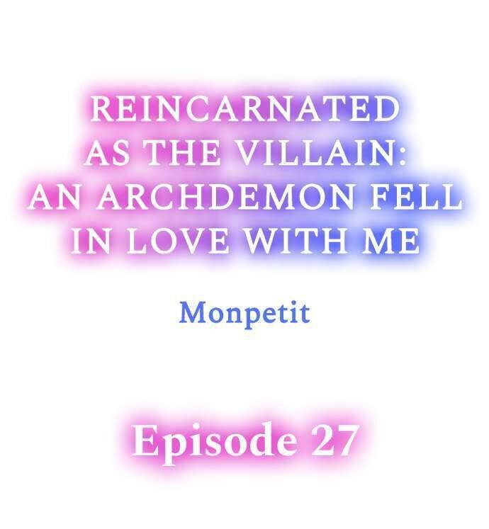 Reincarnated as the Villain: An Archdemon Fell in Love With Me chapter 27 page 1