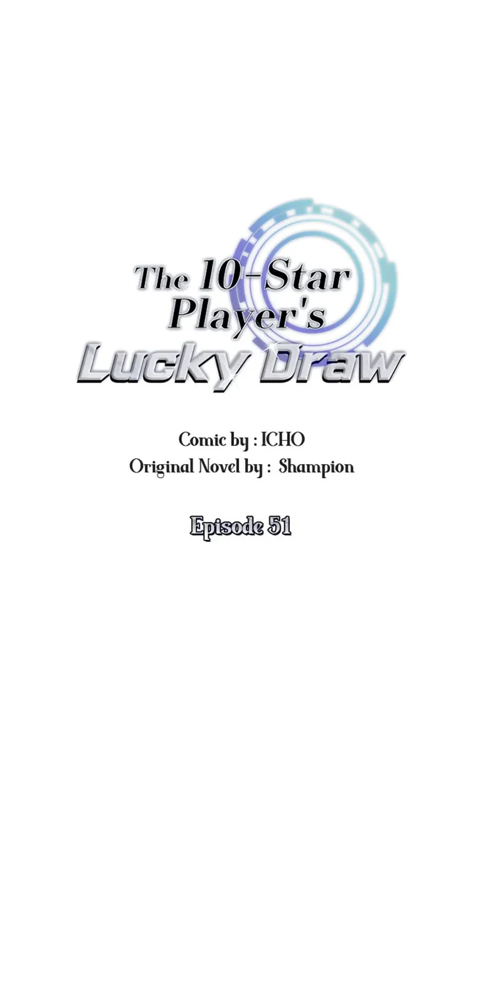 The 10-Star Player's Lucky Draw chapter 51 page 21