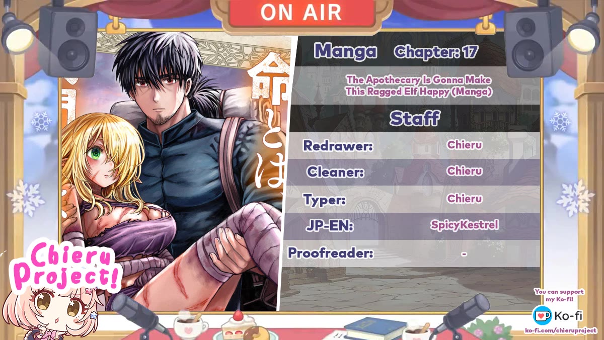 The Apothecary Is Gonna Make This Ragged Elf Happy (Serialized) chapter 17 page 1