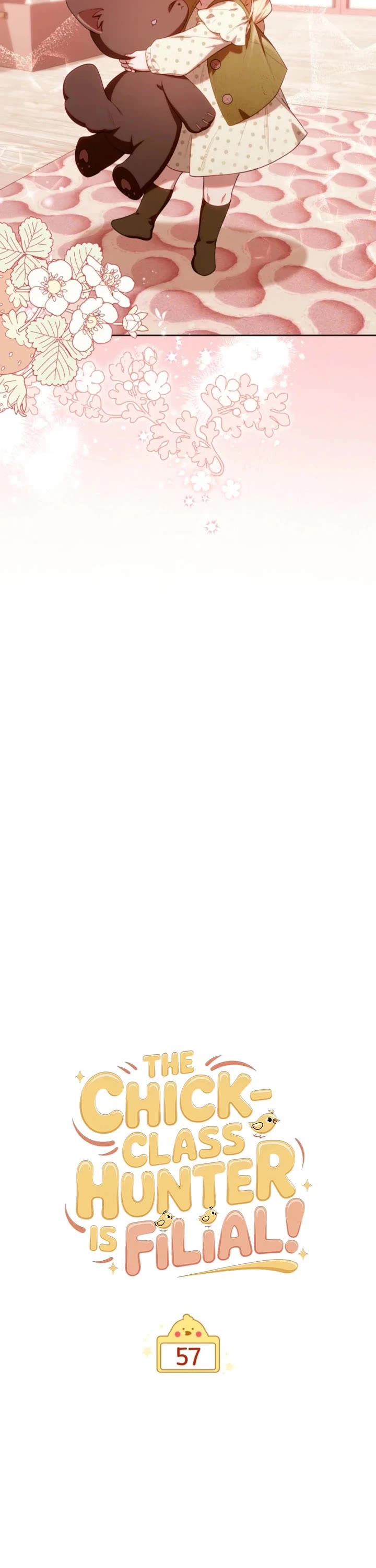 The Chick-Class Hunter Is Filial! chapter 57 page 11