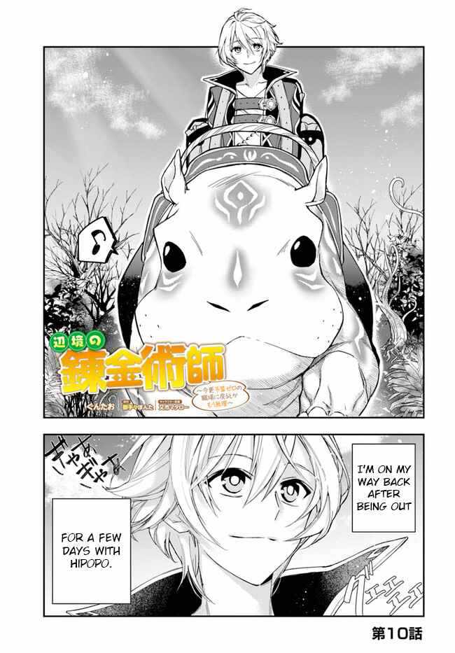 The Frontier Alchemist ~ I Can’t Go Back to That Job After You Made My Budget Zero chapter 10 page 1