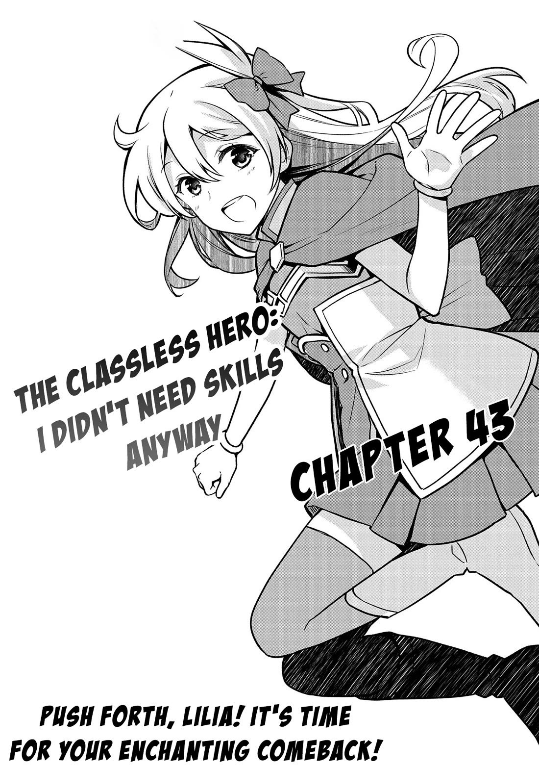 The Hero Who Has No Class. I Don't Need Any Skills, It's Okay. chapter 43 page 2