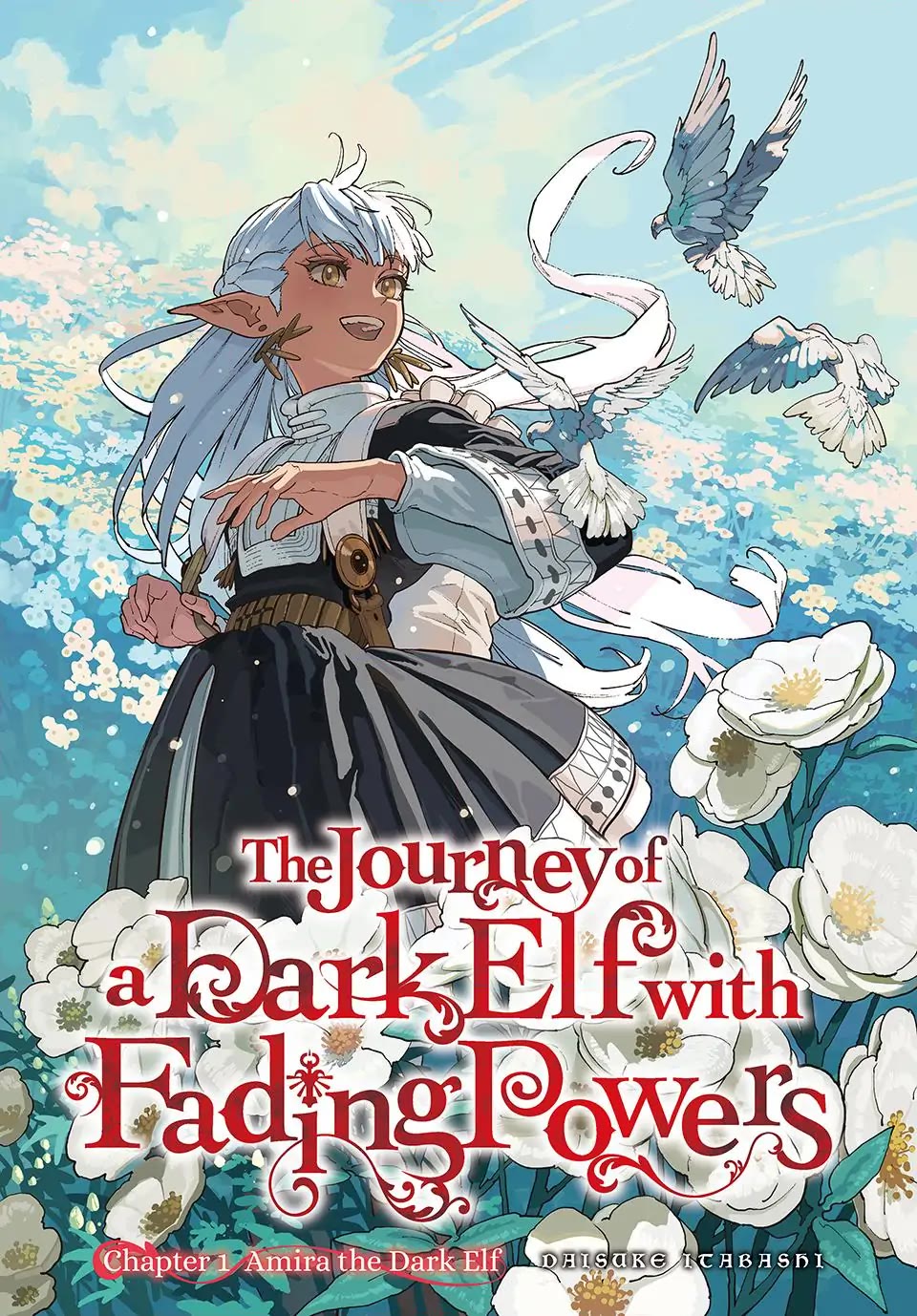 The Journey of a Dark Elf with Fading Powers chapter 1 page 1