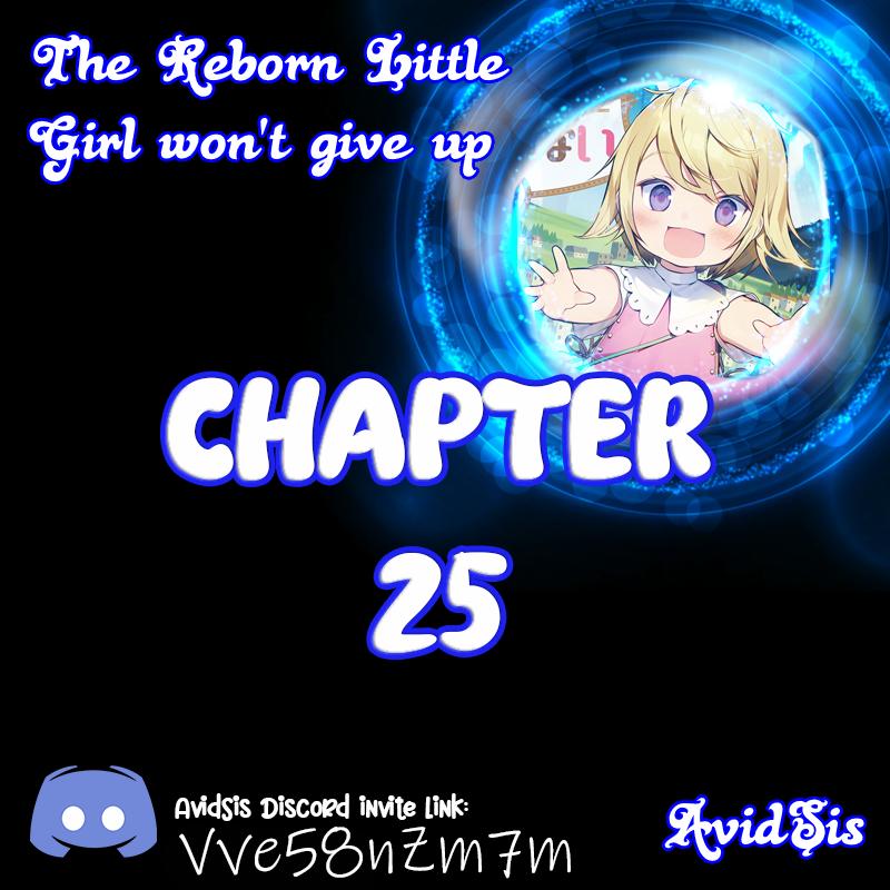 The Reborn Little Girl Won’t Give Up chapter 25 page 1