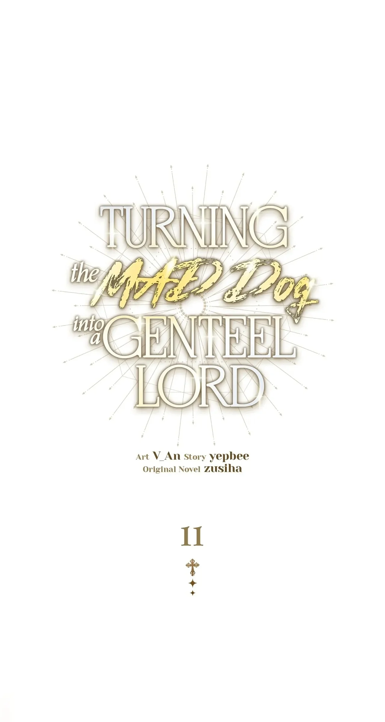 Turning The Mad Dog Into A Genteel Lord chapter 11 page 1